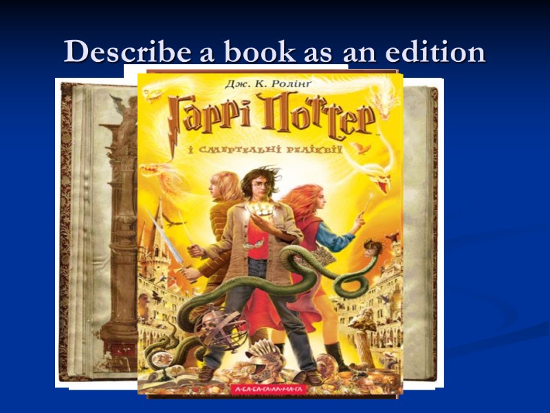 Describe a book as an edition